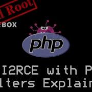 PHP Filter Injection LFI2RCE Explained