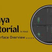 Part 01 Interface Overview Maya Tutorial In Hindi