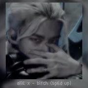 Allie X Bitch 𝒔𝒑𝒆𝒅 𝒖𝒑