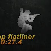 Css Bhop Flatliner 0 27 4 My Record