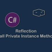 Call Private Instance Method Using Reflection In C