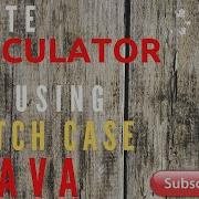 Calculator Program In JAVA Using Switch Case By Abhishek Bhatt Simple Explanation HINDI