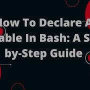 How To Declare A Variable In Bash A Step By Step Guide Bash Scripting Tutorial 8