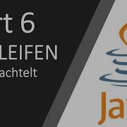 JAVA Schleifen FOR Verschachtelt Part 6 JAVA Tutorial