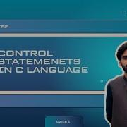 Mastering Control Statements In C A Beginner S Guide