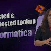 Connected And Unconnected Lookup In Informatica Lookup Transformation IICS Tutorial MindMajix
