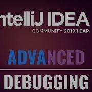 Intellij IDEA Tutorial Java Debugging In IntelliJ IDEA