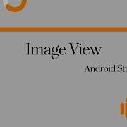 Android Studio Using Image View In Android AndroidStudio Android ImageView Image Click
