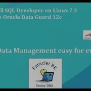 Install SQL Developer On Linux 7 3 Connected To Oracle Data Guard 12c