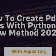 How To Create Pdf Files With Python New Method 2024