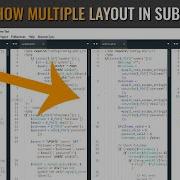 How To Open And Close Multiple Layout Or Tabs In Sublime Text 3 Screen Split Sublime Text 06
