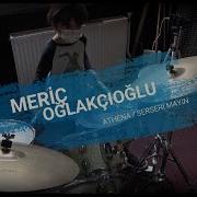 Athena Serseri Mayın Drum Cover İzmir Bateri Kursu