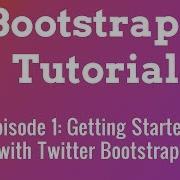 Bootstrap 3 Tutorials Create A Responsive Website With Bootstrap 3