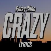 Patsy Cline Crazy Lyrics Crazy I M Crazy For Feeling So Lonely
