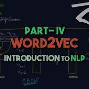 Introduction To NLP Word Embeddings Word2Vec Model