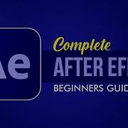 Beginner S Guide To After Effects Part 2