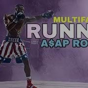 Multifandom Runnin A AP Rocky