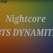Nightcore Dynamite Lyrics BTS Bulletproof Boy Scouts