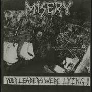 Misery Your Leaders Were Lying EP