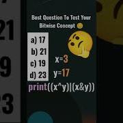 Best Quiz To Test Your Bitwise Concept Pythonforbeginners Python Coding Shorts