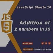 Addition Of 2 Numbers In JavaScript JavaScript Shorts 10