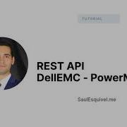 REST API For DellEMC PowerMax Unisphere