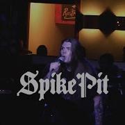 SpikePit Fullset Live At Taphouse