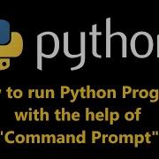 How To Run Python In Command Prompt