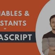 Basics Of Variables And Constants In Javascript Javascript Tutorial