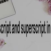 Subscript And Superscript In Html How To Use Sub And Sup In Html Programming With Zain