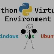Python Virtual Environment Windows V S Ubuntu Everything You Need To Know