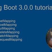 Учебное пособие по Spring Boot 3 0 0 часть 2 GetMapping PostMapping PutMapping DeleteMapping
