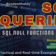 SQL NULL Functions Explained ISNULL Vs COALESCE With Real Examples Codewithabby 2025