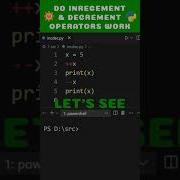 Do Increment Decrement Operators Work In Python Coding Shorts