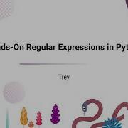 TUTORIAL Trey Hunner Hands On Regular Expressions In Python