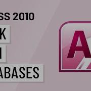 Access 2010 Working With Databases