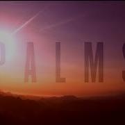 Palms Future Warrior Official Music Video