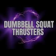 How To Do Dumbbell Squat Thrusters Tutorial