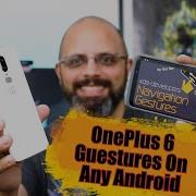 Get Oneplus 6 Gestures On Any Android Device Using XDA Navigation Gestures