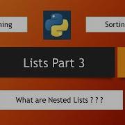 Python Tutorials List Searching Sorting And Nested Lists
