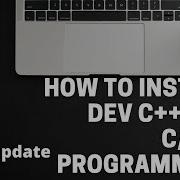 How To Install Dev C IDE On Windows 10 8 1 7 For C C Programming Step By Step CodeVode