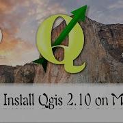 Install Qgis On Mac Os X