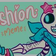 Fashion Meme Undertale Au Ft MallTale