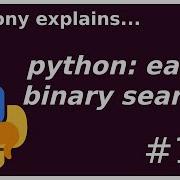Python Binary Search The Easy Way Interview Tips Intermediate Anthony Explains 173
