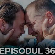 Intrusul Episodul 36 İçerde