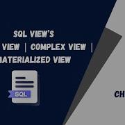 SQL Views Made Easy A Complete Walkthrough