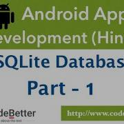 Android SQLite Database Integration SQLite CRUD Part 1 Android App Development In Hindi