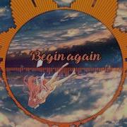 Nightcore Begin Again Electro Pop