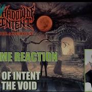 Shadow Of Intent Dirge Of The Void Reaction What A Perfect Song A Banger