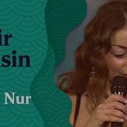 Aşkın Nur Yengi Zehir Gibisin Canlı Performans